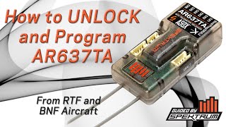 How to UNLOCK your Spektrum AR637TA  AR630  AR631 [upl. by Elson409]