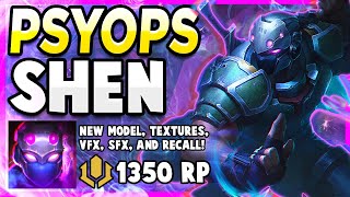 NEW PSYOPS SHEN SKIN IS ABSOLUTE PERFECTION  League of Legends [upl. by Ailiec]