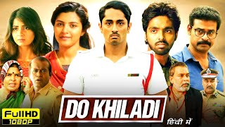 Do Khiladi Full Movie In Hindi Dubbed  Siddharth GV Prakash Kashmira Pardeshi  HD Review amp Facts [upl. by Analaj]