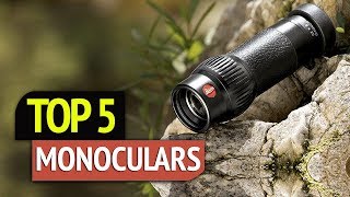 TOP 5 Monoculars [upl. by Ecyal]