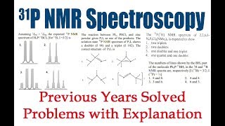 31P NMR Spectroscopy  Solved Problems  Inorganic Spectroscopy [upl. by Yngiram166]