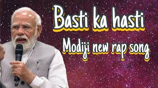 Basti ka hasti Narendra Modi New rap song ai tool [upl. by Leonelle746]