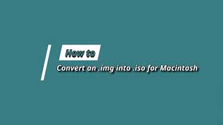 Convert a img File to iso MacOS [upl. by Dredi]