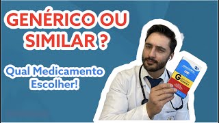 QUAL MEDICAMENTO ESCOLHER GENÉRICO SIMILAR OU REFERÊNCIA [upl. by Cerf]