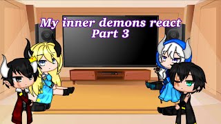 My inner demons react to Aphmau  Part 3  Read Description [upl. by Rhoads]