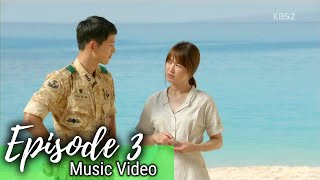 Descendants of The Sun Episode 3 Music Video [upl. by Wang160]