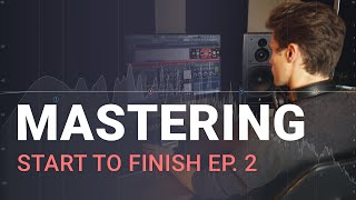 Mastering Start To Finish  Maximum Loudness Step By Step [upl. by Ardine]