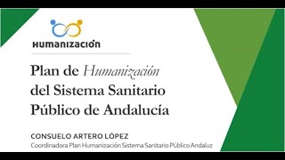 Presentación del Plan de Humanización del SSPA [upl. by Nudnarb]