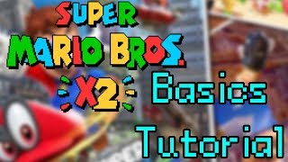 Super Mario Bros X2  Basics Tutorial [upl. by Gnort]