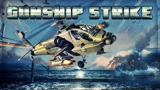 Gunship Strike 3D  Android Gameplay HD [upl. by Otsirc]