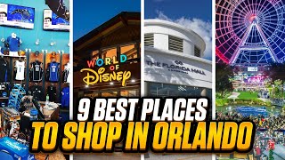 Orlando Florida Shopping A Guide to Orlandos 9 Best Malls Outlets amp Boutiques  Orlando Shopping [upl. by Enimzaj]