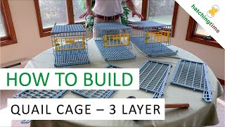 Quail Cage  3 Layer Assembly Instructions  Hatching Time Cimuka [upl. by Aridatha894]