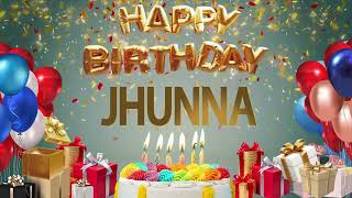 Jhunna  Happy Birthday Jhunna [upl. by Enneirda]