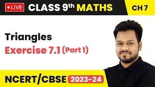 Triangles  Exercise 71 Part 1  Class 9 Maths Chapter 7 LIVE [upl. by Ecinhoj813]