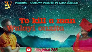 Freezing by Anknown prosper ft Lydia Jazmine lyrics videoLydiaJazmine anknownp [upl. by Aeirdna2]