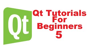 Qt Tutorials For Beginners 5  Qt Signal and slots [upl. by Gnilrits]