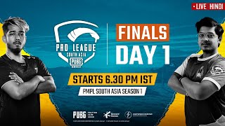 Hindi PMPL South Asia Finals Day 1  PUBG MOBILE Pro League S1 [upl. by Soisatsana]