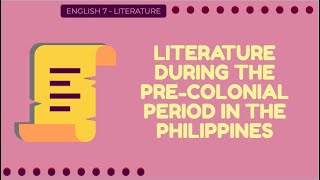 Literature during the PreColonial Period in the Philippines [upl. by Mlehliw]