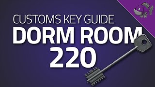 Dorm Room 220 Key  Key Guide  Escape From Tarkov [upl. by Pahl]