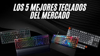 Los 5 Mejores Teclados Del Mercado [upl. by Elletse723]