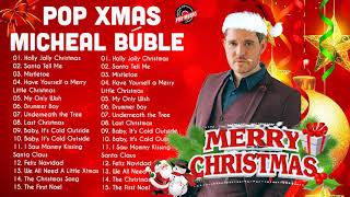 Michael Bublé Christmas Songs 2021  Michael Bublé Christmas Full Album  Best Pop Christmas Songs [upl. by Aleet]