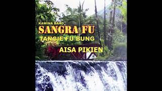 Sangrafu  Aisa Pikien Aisa [upl. by Westlund774]