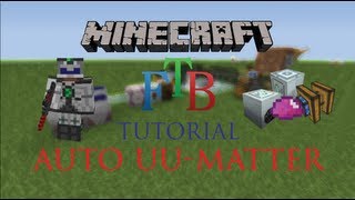 Auto UU Matter Production  Minecraft FTB Tutorial [upl. by Diego]