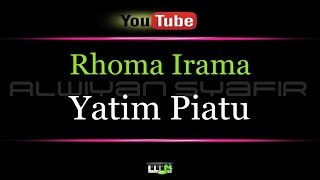 Karaoke Rhoma Irama  Yatim Piatu [upl. by Steinway]