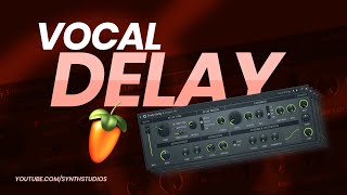 How to make Vocal Delay in FL Studio  Stock Plugin Only  Synth Studios [upl. by Anirtek269]