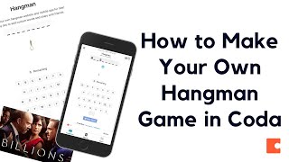 How to Make Your Own Hangman Game  Template amp Tutorial Coda [upl. by Hapte174]