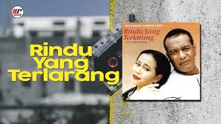 Broery Marantika amp Dewi Yull  Rindu Yang Terlarang Official Audio [upl. by Margalo322]