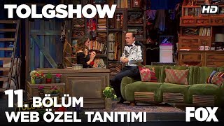 TOLGSHOW 11 Bölüm Web Özel Tanıtımı [upl. by Atinrehs]