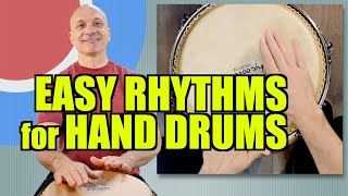 Easy Rhythms for Hand Drums [upl. by Georgette]