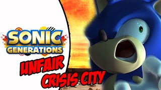 Sonic Generations PC Unfair Crisis City [upl. by Remos253]