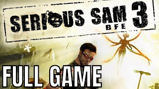 Serious Sam 3 BFE  Full Game Walkthrough No Commentary Longplay [upl. by Teloiv353]