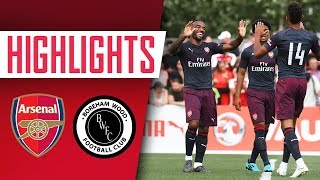 GOALS GOALS GOALS  Arsenal 80 Boreham Wood  Preseason highlights [upl. by Pia]