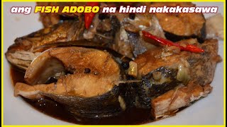 Adobong Isda Recipe  How to cook FISH ADOBO [upl. by Blondy]