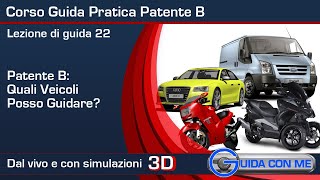 Patente B Domande esame pratico che veicoli posso guidare con la patente B  Lezione guida  22 [upl. by Anagnos923]