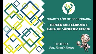 Tema 9 El Tercer Militarismo I Gobierno de Sánchez Cerro zoom  4to de Secundaria [upl. by Iroc]