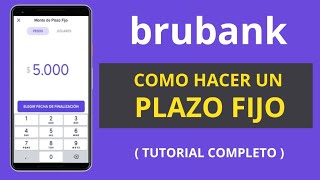 Cómo hacer un PLAZO FIJO en BRUBANK paso a paso y requisitos [upl. by Hukill]