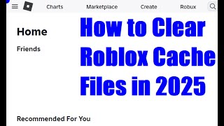 How to Clear Roblox Cache Files Delete Cache Files in Roblox Guide [upl. by Russo]