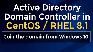 Install and Configure Samba Domain Controller in CentOS 8  RHEL 8  Samba AD DC [upl. by Htenywg]