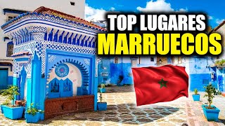 10 TOP LUGARES de Marruecos  qué ver en MARRUECOS [upl. by Genvieve]