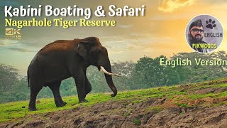 Kabini Forest Boating  Elephant Special episode in English  Nagarhole Tiger reserve in Karnataka [upl. by Lichter]