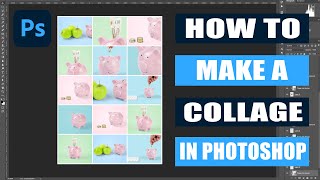 How to make a Collage in Photoshop  Photoshop Tutorial [upl. by Yelsnya]