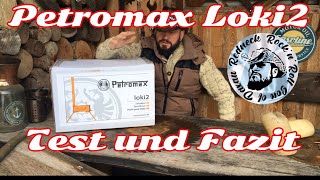 Petromax Loki 2 Test Fazit Inbetriebnahme aufbauen und einbrennen Zeltofen Waldhütte einrichten [upl. by Gipsy]