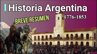 Historia Argentina desde 1776 a 1853 [upl. by Batish]