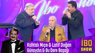 Kahtalı Mıçe ve Latif Doğan birlikte Seslendiriyor Günaydın ile Bu dere Baş Aşağı [upl. by Ashelman]