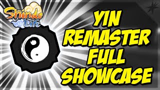 NEW YIN ELEMENT REWORK FULL SHOWCASE  YIN ELEMENT REMASTER  SHINDO LIFE  RELLGAMES [upl. by Feliks]