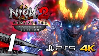 Nioh 2 Remastered Complete Edition  Gameplay Walkthrough Part 1 PS5 4K 60FPS [upl. by Oba207]